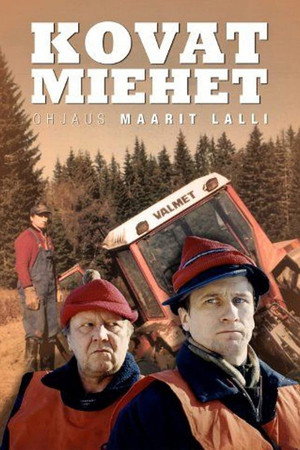 Kovat miehet