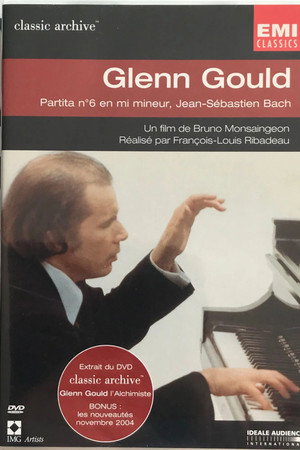 Glenn Gould - Partita N°6 En Mi Mineur, J.S. Bach