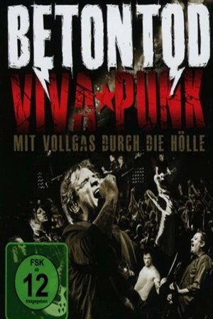 Betontod - Viva Punk - Mit Vollgas durch die Hölle