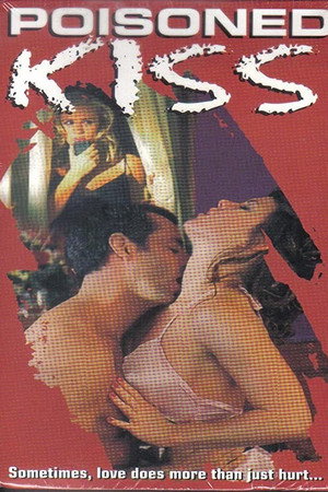 Poisoned Kiss