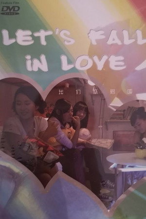 Let's fall in love