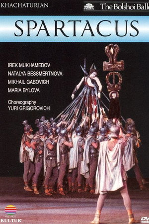 Bolshoi Ballet: Spartacus