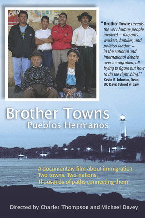 Brother Towns/Pueblos Hermanos