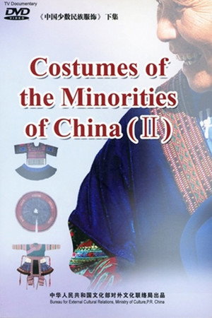 Costumes of the Minorities of China