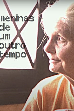 Meninas De Um Outro Tempo