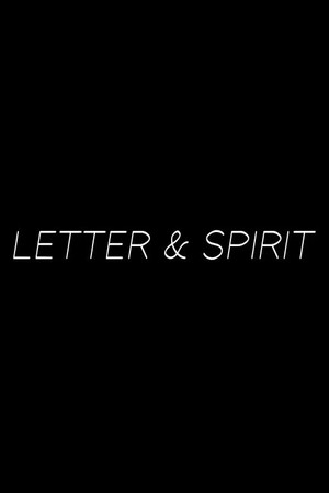 Letter & Spirit