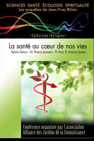 La santé au cœur de nos vies