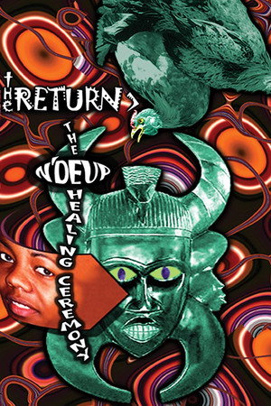 The Return: The N'Duep Healing Ceremony