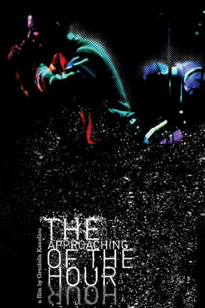 The Approaching of the Hour