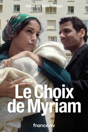 Le Choix de Myriam