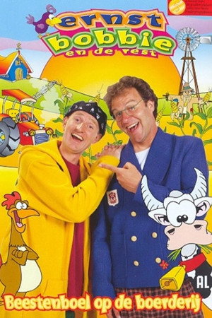 Ernst, Bobbie en de Rest - Beestenboel Op De Boerderij