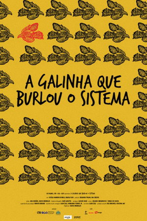 A Galinha Que Burlou o Sistema