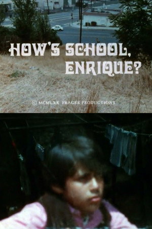 How's School, Enrique?