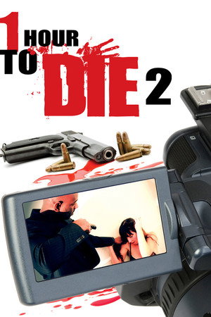 One Hour to Die 2