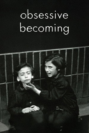 Obsessive Becoming