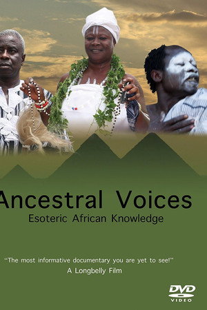 Ancestral Voices: Esoteric African Knowledge