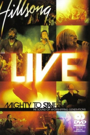 Hillsong: Mighty to Save