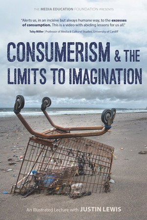 Consumerism & the Limits to Imagination