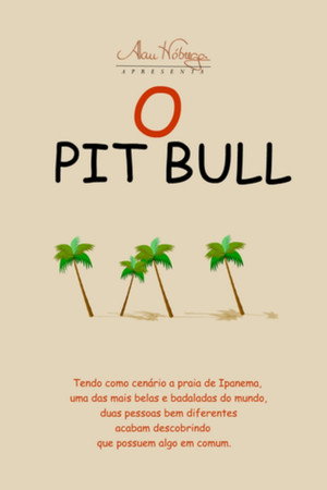 O Pit Bull