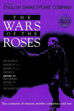 Henry VI: House of Lancaster