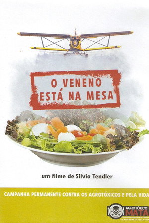 O Veneno Está na Mesa