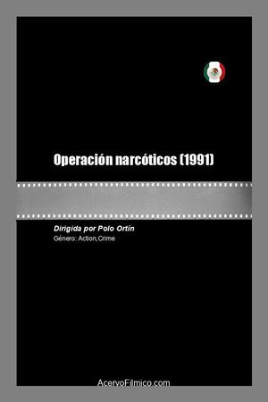 Operación narcóticos