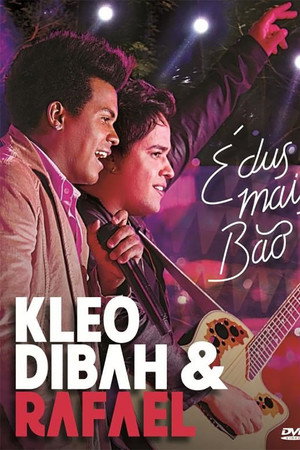 Kleo Dibah & Rafael -  É dus mais Bão