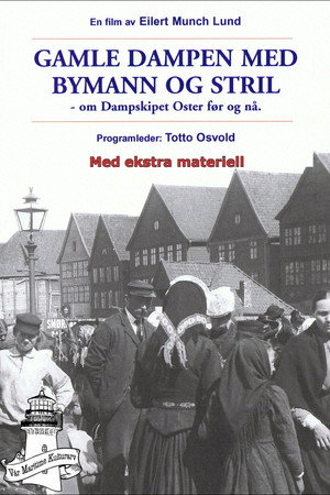 Gamle Dampen med Bymann og Stril