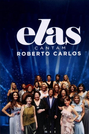 Elas Cantam Roberto Carlos