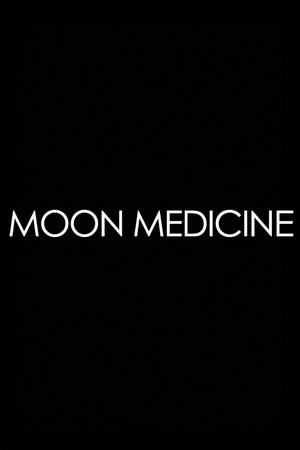 Moon Medicine - Moonrising