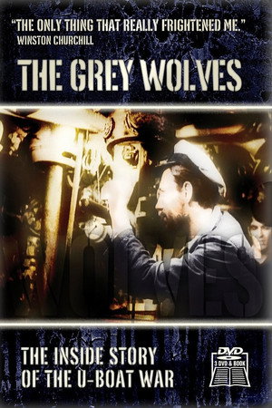 Grey Wolves: U-Boats 1942 to 1943