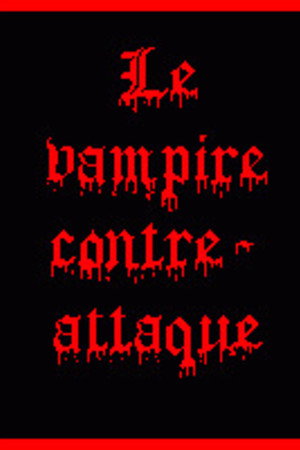 Le Vampire Contre Attaque