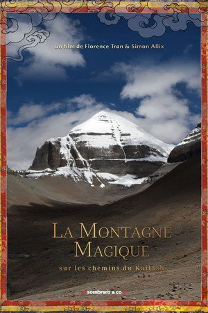 La Montagne magique, sur les chemins du Kailash