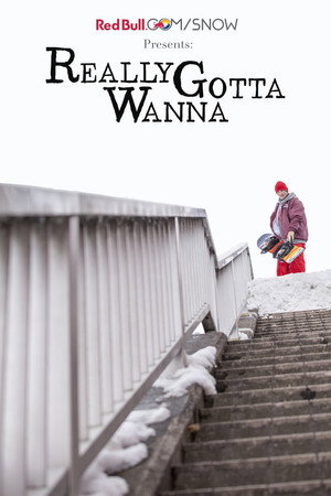 Really Gotta Wanna