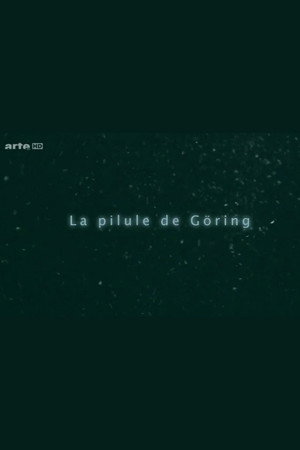 La pilule de Göring: la fabuleuse histoire de la pervitine