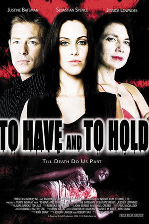 To Have and to Hold
