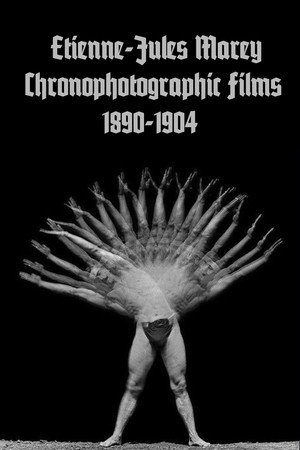 Étienne-Jules Marey : Films Chronophotographiques 1890-1904