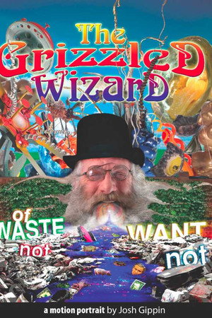 The Grizzled Wizard of Waste Not Want Not