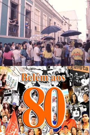 Belém aos 80