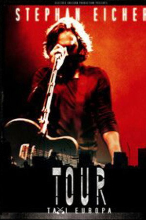 Stephan Eicher - Tour Taxi Europa