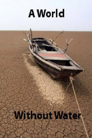 A World Without Water