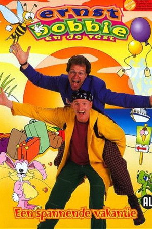 Ernst,  Bobbie en de Rest: Een Spannende Vakantie