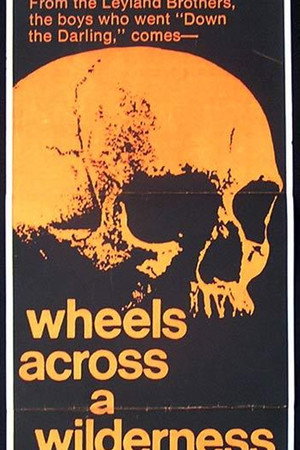 Wheels Across a Wilderness