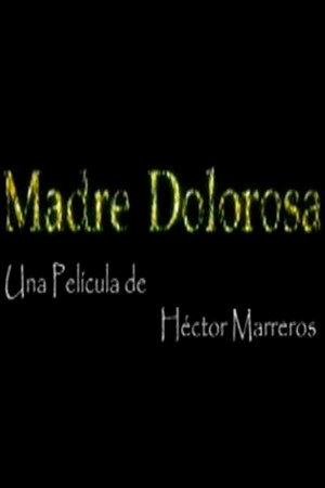 Madre Dolorosa