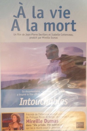 A la Vie, A La Mort
