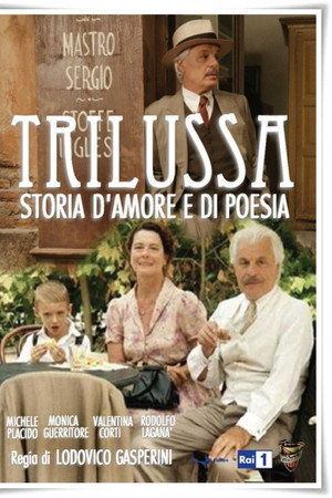 Trilussa - Storia d'amore e di poesia