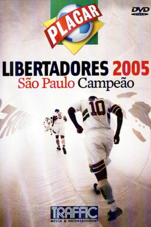 Libertadores 2005: São Paulo Campeão