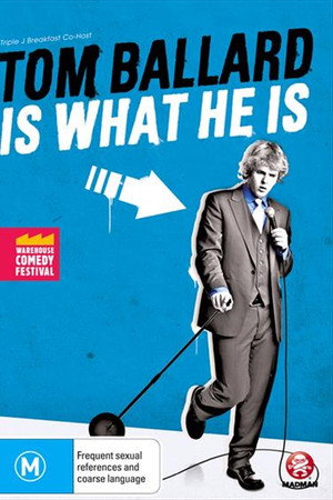 Tom Ballard: Is What He Is