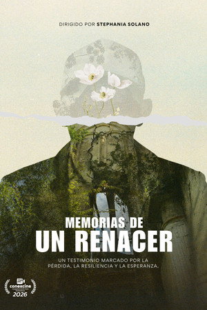 Memorias de un renacer