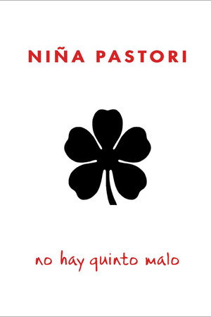 Niña Pastori: No Hay Quinto Malo